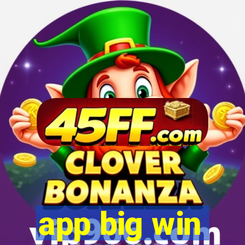 app big win